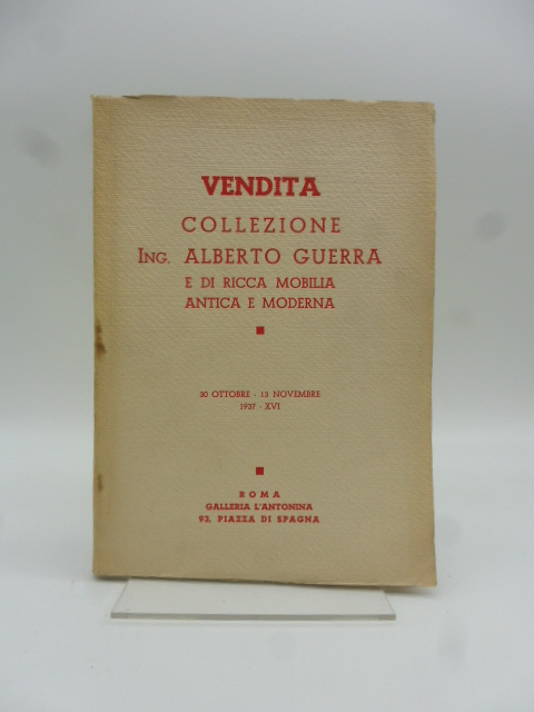 Catalogo della preziosa raccolta di oggetti d'arte delle pitture dell'Ottocento… spettante all'Ing. Alberto Guerra